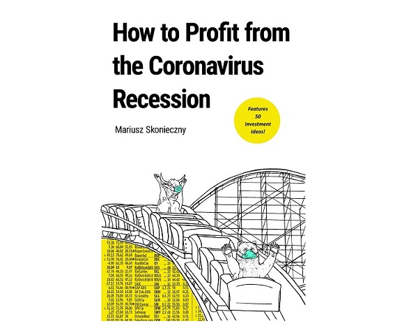 How to Profit from the Coronavirus Recession