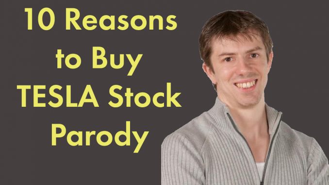 10 Reasons to Buy Tesla Stock Parody 1